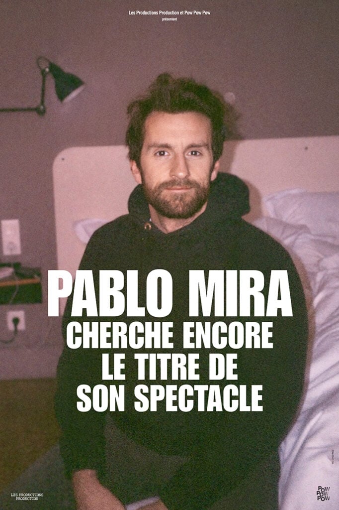 Affiche Pablo Mira en concert au Cepac Silo