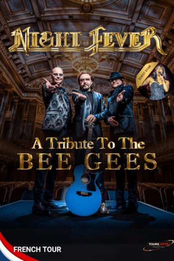 NIGHT FEVER : A TRIBUTE TO THE BEE GEES
